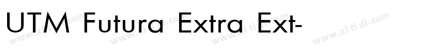 UTM Futura Extra Ext字体转换